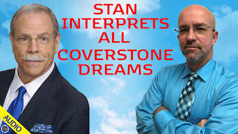 Stan Interprets Dana Coverstone's Dreams 09/08/2020