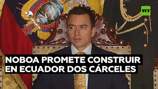 Noboa promete construir en Ecuador dos cárceles como las de El Salvador en un máximo de 200 días