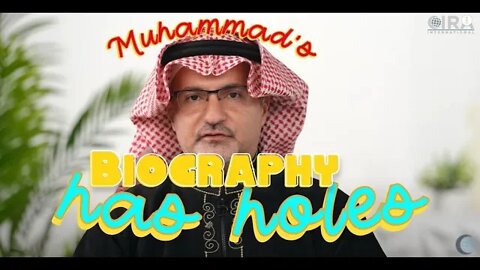 Holes in the Narrative - Muhammad's Biography is Embarrassingly Flawed, Episode 2
