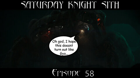 Saturday Knight Sith #58 Bad Batch Ep 12 & The Mandalorian Chapter 18 Reviews