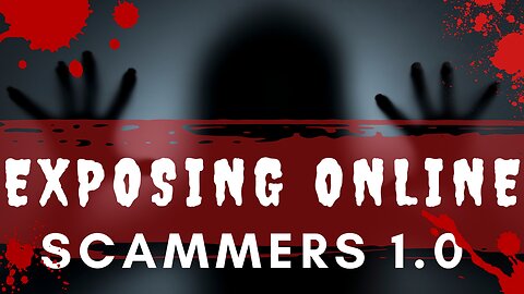 Exposing Online Scammers 1.0