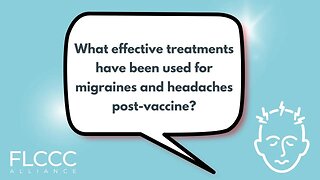 What effective treatments have been used for migraines and headaches post-vaccine?