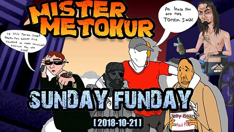 Mister Metokur - Sunday Funday [2018-10-21]
