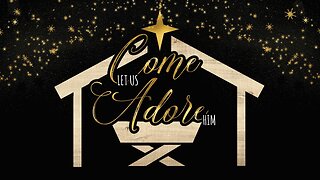 Come let us adore Him | Traditional service