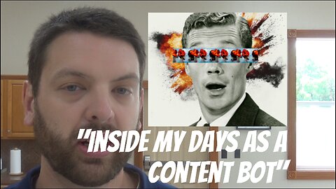 "Inside My Days As A Content Bot"
