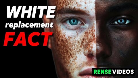 White Replacement Fact by Rense Videos