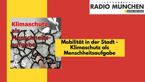 Mobilität in der Stadt - Klimaschutz als Menschheitsaufgabe | VÖ: 08.08.2020