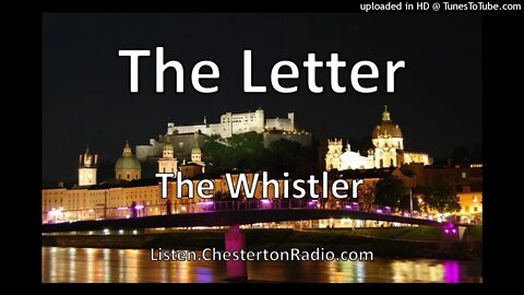 The Letter - The Whistler
