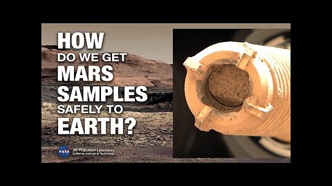 How to bring mars sample tube safely to earth