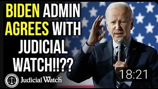 COVID Mutants_ Biden Admin Agrees With Judicial Watch!!??