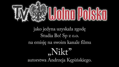 Nikt - film Andrzeja Kępińskiego, Dokument Polski, English subtitles
