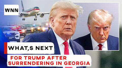 What’s next for Trump after surrendering in Georgia election case? | Gop Debate | WNN