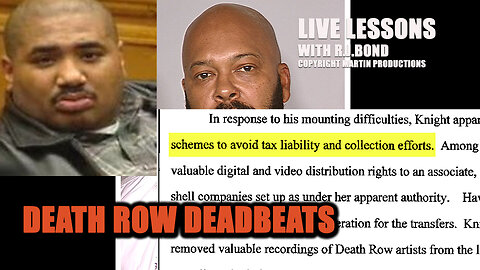 LIVE LESSON: DEATH ROW DEADBEATS