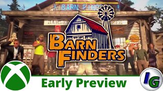 Barn Finders Early Preview on Xbox