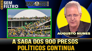 Augusto Nunes e os 900 presos em Brasília