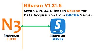 How to Setup OPCUA Client in N3uron for Data Acquisition from Prosys OPCUA Simulation Server | SCADA