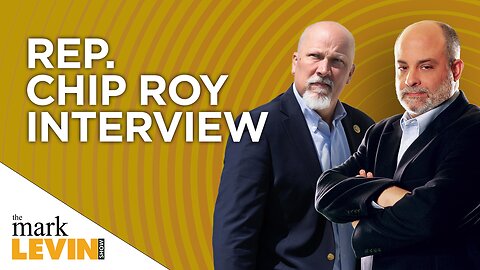 Rep Chip Roy: We Need To Hold Joe Biden Accountable!