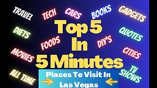 Top 5 places to visit in Las Vegas