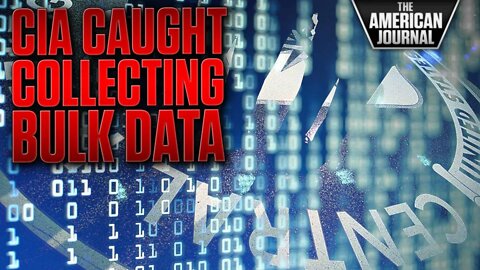 CIA Caught Collecting Bulk Data Of American Citizens