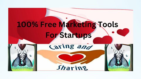 Free Marketing Tools For Startups