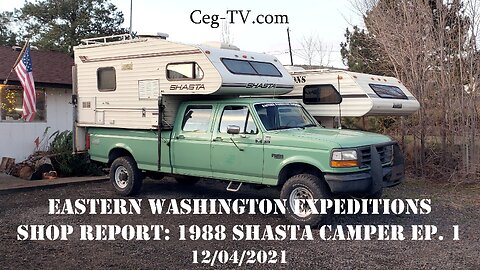 EWE Shop Report: 1988 Shasta Camper EP. 1 - 12/04/2021