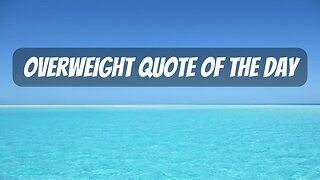 Overweight Quote Of The Day #shorts