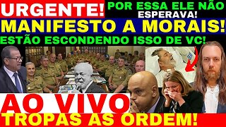 AGORA MANIFESTO DO EXERCITO A MORAIS! CARTA É DIVULGADA! COMANDANTE APOIA TROPAS BOLSONARO VENCEU!