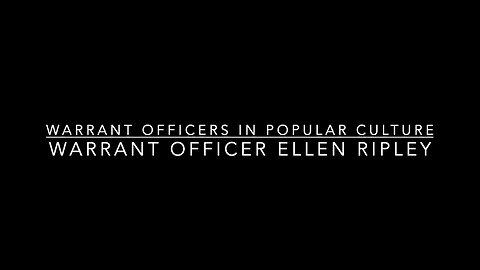 Warrant Officers In Popular Culture: Ellen Ripley