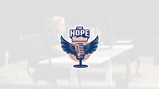 The Hope Hotline | S01-E45 | 06-21-23