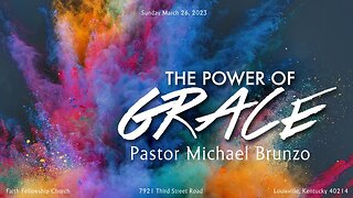 The Power Of Grace