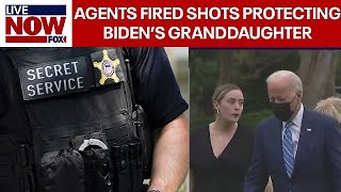 Secret Service agents fire shots protecting Biden's granddaughter in SUV break in.