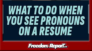 WHAT TO DO WHEN YOU SEE PRONOUNS ON A RESUME.