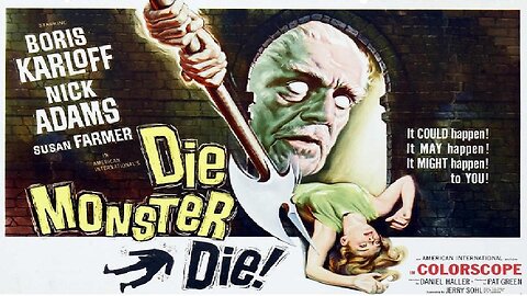 Karloff DIE MONSTER DIE 1965 Eerie Adaptation of an HP Lovecraft Story FULL MOVIE HD & W/S