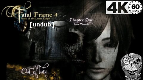 (Chapter One) [Out of Time] Fatal Frame: Mask of the Lunar Eclipse Undub 4k60