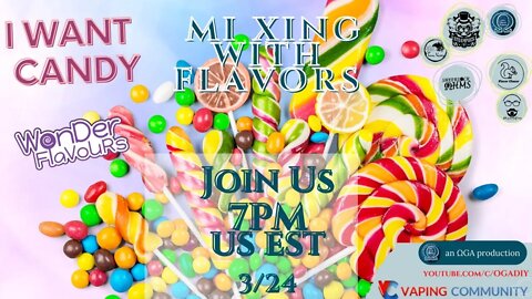 Mixing with Flavors: I want Candy