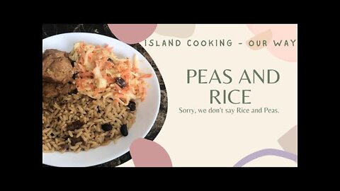 Island Cooking - Peas & Rice