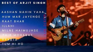 All Time Best Of Arjit Singh Songs Collection. Best Of Arjit Singh. Arjit singh songs jukebox.