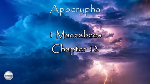 1 Maccabees - Chapter 12 - HQ Audiobook