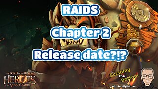 Raids - Chapter 2 Release Date?!?