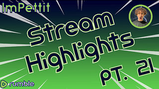 Stream Highlights | PT.21