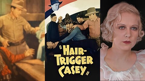 HAIR-TRIGGER CASEY (1936) Jack Perrin, Betty Mack & Ed Cassidy | Western | B&W