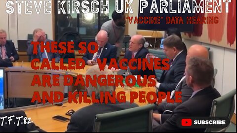 Steve Kirsch, speaking to members of parliament about vaccines being dangerous and killing people