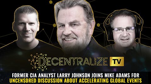 Former CIA analyst Larry Johnson joins Mike Adams for uncensored discussion...