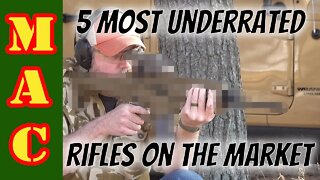 5 Most Underrated Rifles!