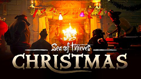 What Christmas Looks Like in Sea of Thieves