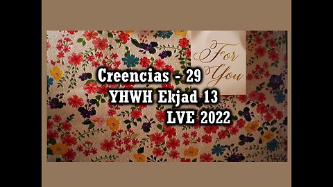 Creencias 29 - YHWH Ekjad 13 - El Cristo