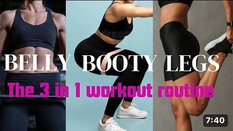 Belly. Booty. Legs - 3 in 1 combined workout routines to give you that SCULPTED look