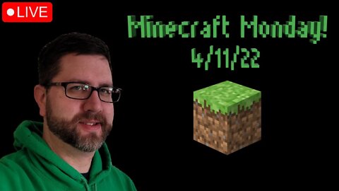Minecraft Monday with Crossplay Gaming! (4/11/22 Live Stream)
