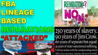 FBA Lineage Reparations Under Fire!