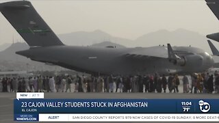 23 Cajon Valley students stranded in Afghanistan